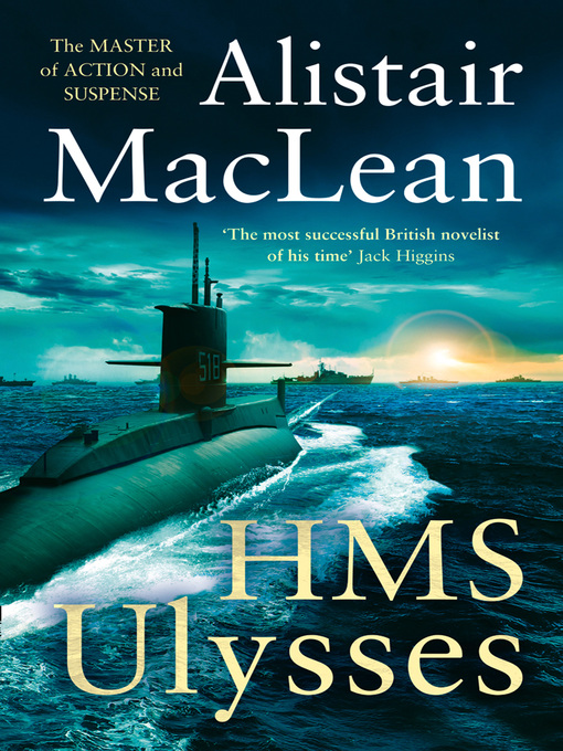 Title details for H. M. S. Ulysses by Alistair MacLean - Available